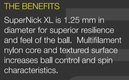 Benefits of Ashaway SuperNick XL.